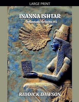 Inanna Ishtar - Riddick Dawson - cover