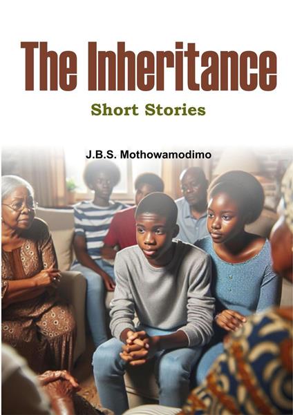 The Inheritance - J.B.S. Mothowamodimo - ebook
