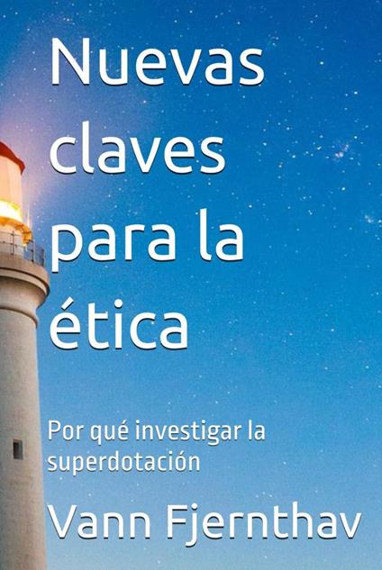 Nuevas claves para la ética