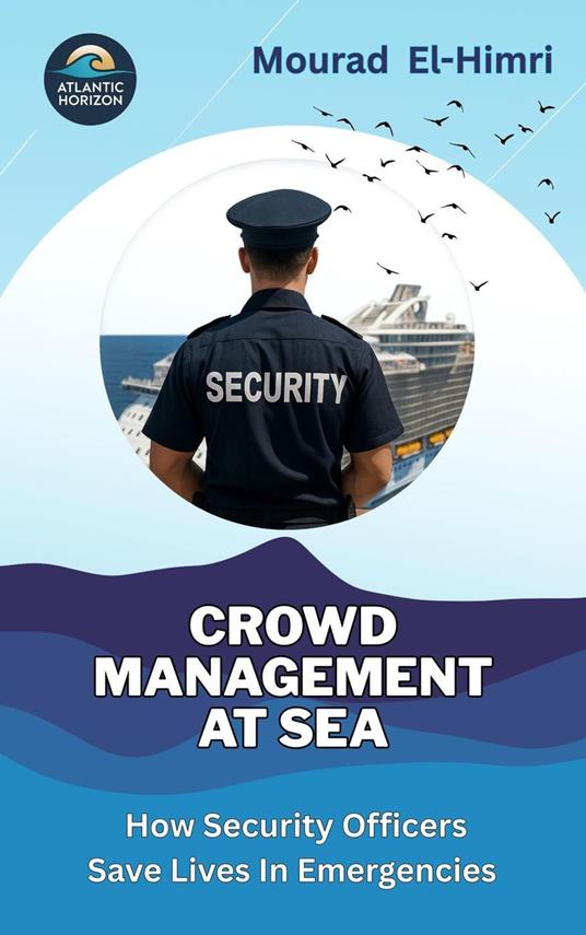 Crowd Management at Sea