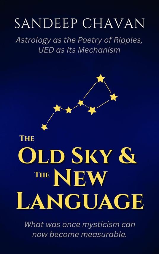 The Old Sky & the New Language
