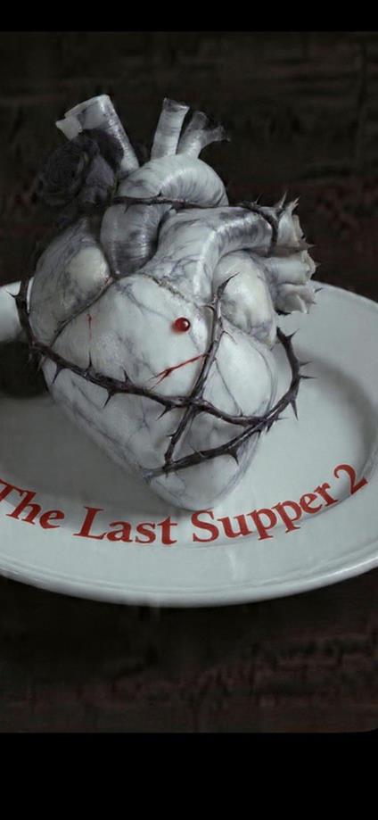 The last supper 2 A novella
