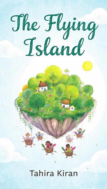 The Flying Island - Tahira kiran - ebook