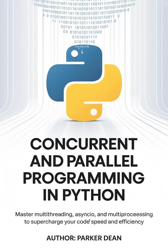 Concurrent And Parallel Programming in Python