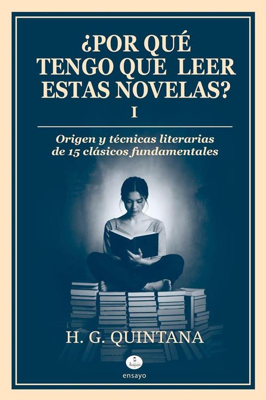 ¿Por qué tengo que leer estas novelas? I