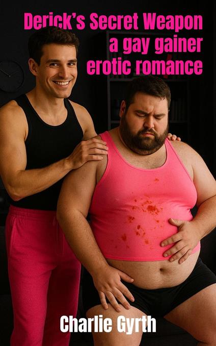 Derick's Secret Weapon: A Gay Gainer Erotic Romance