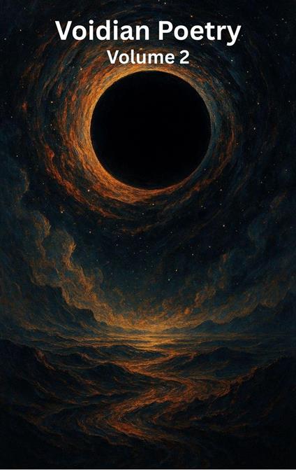 Voidian Poetry Volume 2