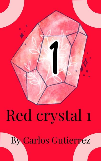 Red Crystal 1