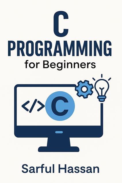 C Programming for Beginners