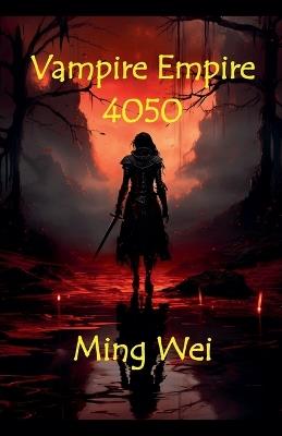 Vampire Empire 4050 - Ming Wei - cover