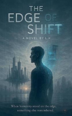 The Edge of the Shift - Hamza Laaouamri - cover