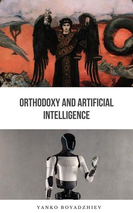 Orthodoxy and Artificial Intelligence