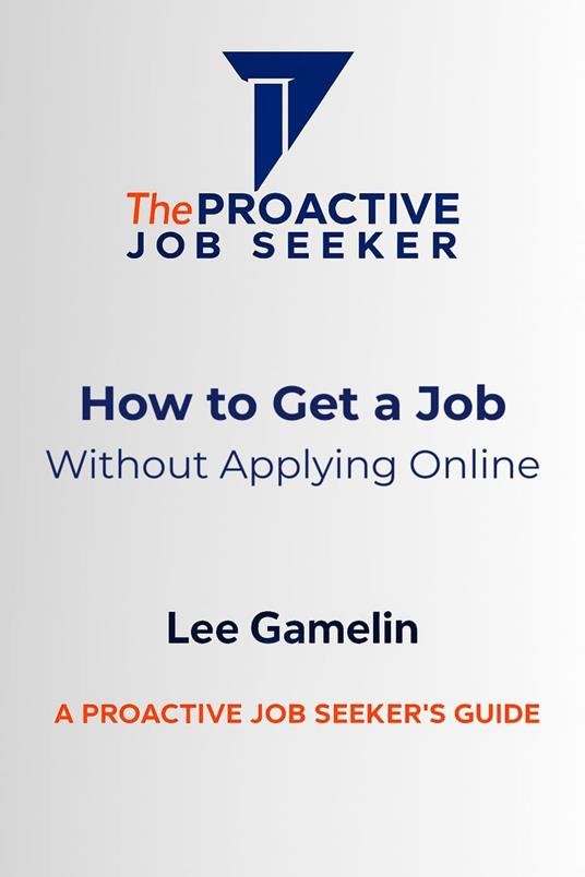How to Get a Job Without Applying Online