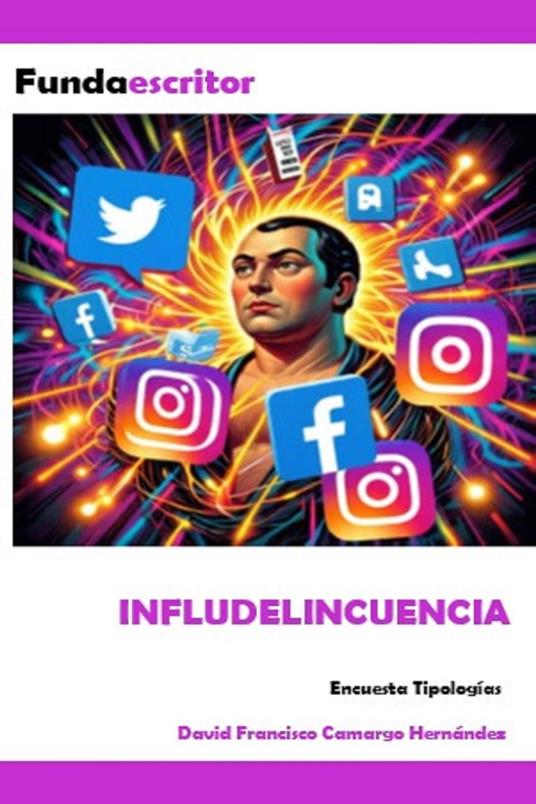 Infludelincuencia