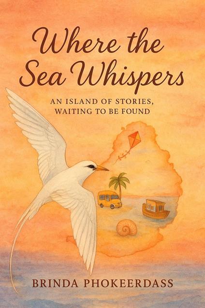 Where the Sea Whispers - Brinda Phokeerdass - ebook