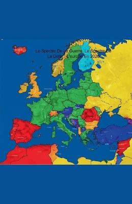 Le Spectre De La Guerre, Le Spectre De La Dette: L'europe En 2026 - La Petite Fleur Bleu - cover