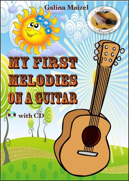 My First Melodies on a Guitar