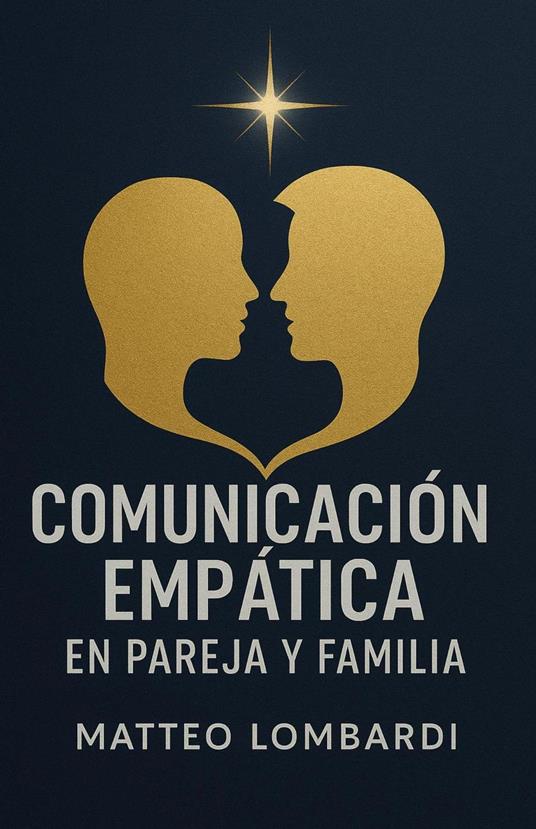 Comunicación Empática en Pareja y Familia