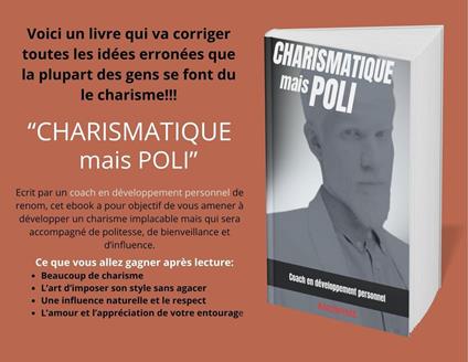 Charismatique mais poli
