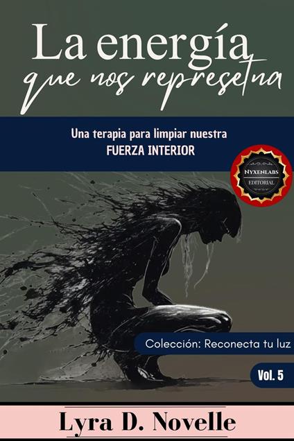 La energía que representamos: Una terapia para limpiar nuestra fuerza interior.