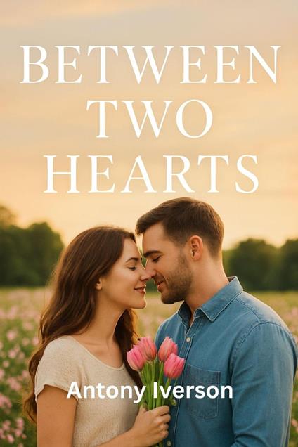 Between Two Hearts