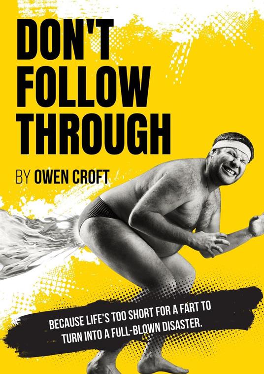 Don't Follow Through