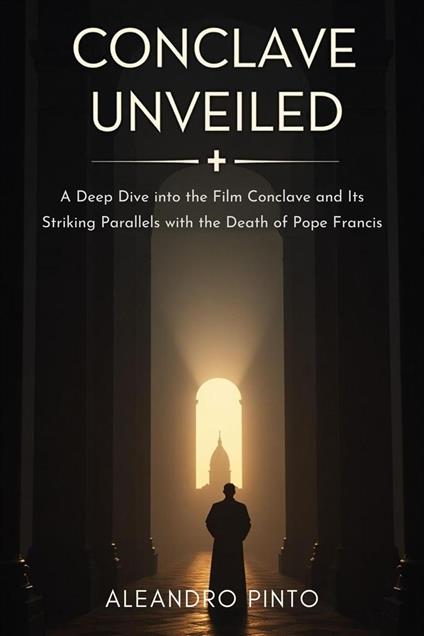 Conclave Unveiled