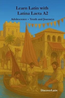Learn Latin with Latina Laeta A2 - Discoverlatin - cover
