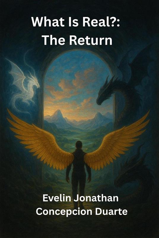 What Is Real?: The Return