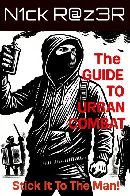 The Guide To Urban Combat