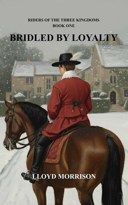 Bridled by Loyalty