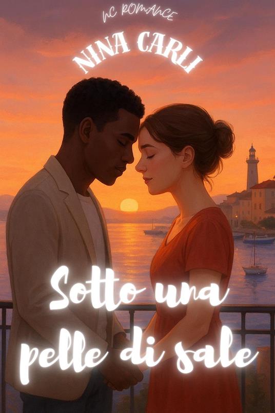 Sotto una pelle di sale - Nina Carli - ebook