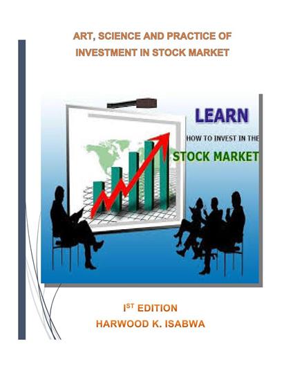 Art, Science and Practice of Investment in Stock Market