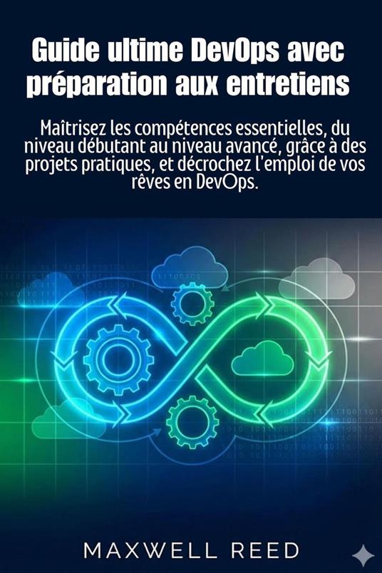 Guide ultime DevOps avec préparation aux entretiens