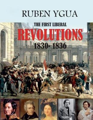 The First Liberal Revolutions - Ruben Ygua - cover