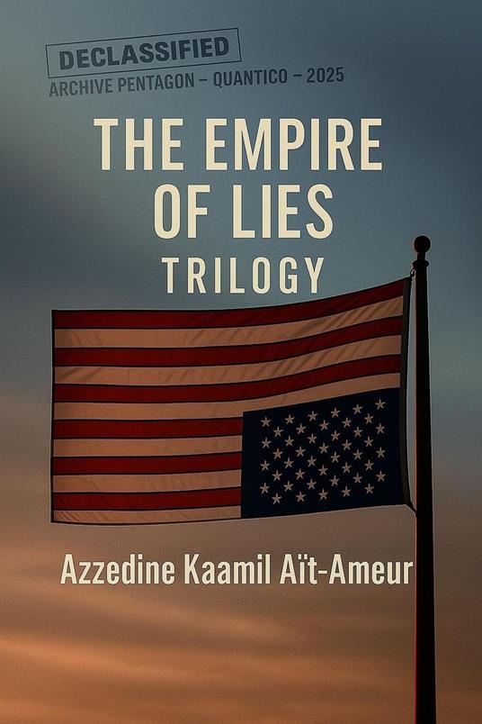 The Empire of Lies — Trilogy