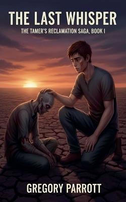 The Last Whisper - Gregory Parrott - cover