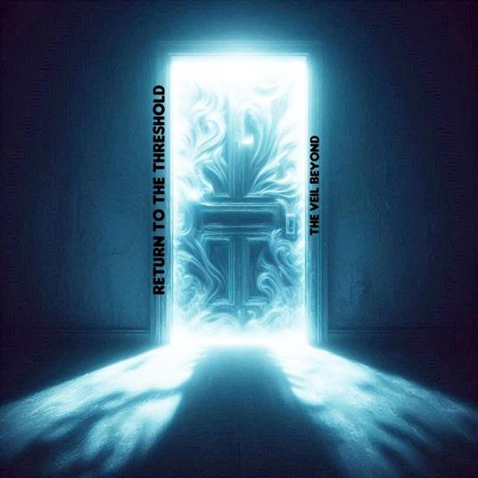 Return to the Threshold: The Veil Beyond - meighan smith - ebook