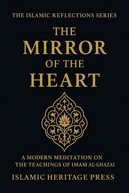 The Mirror of the Heart
