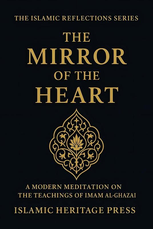 The Mirror of the Heart