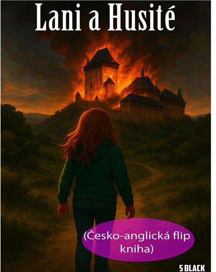Lani a husité - Lani & The Hussites - S. Black - ebook