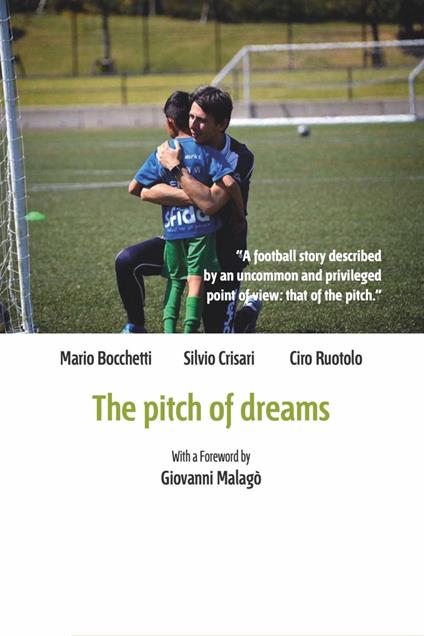 The pitch of dreams