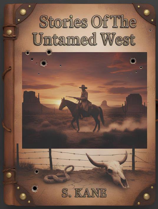 Stories Of The Untamed West