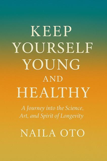 Keep yourself young and healthy