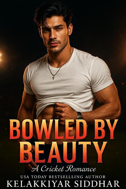 Bowled by Beauty: A Cricket Rom-Com Novel