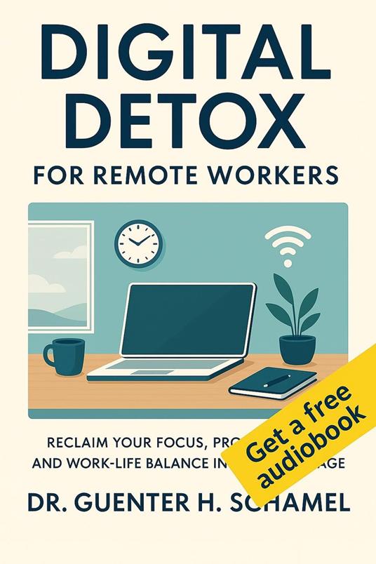 Digital Detox for Remote Workers