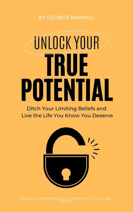 Unlock Your True Potential
