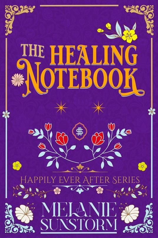 El Cuaderno Sanador [The Healing Notebook - Spanish Edition]