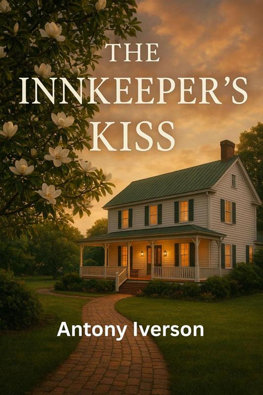 The Innkeeper’s Kiss