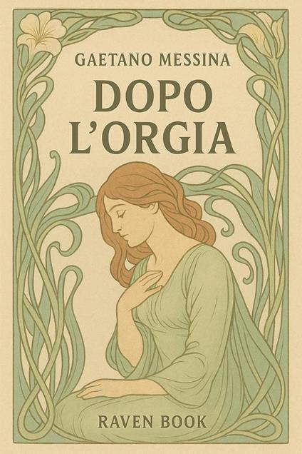 Dopo l'orgia - Gaetano Messina - ebook